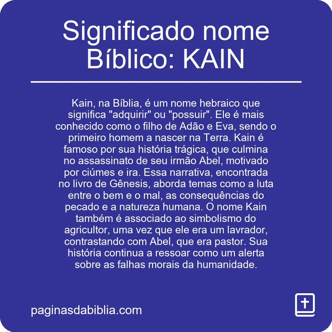 Significado nome Bíblico: KAIN