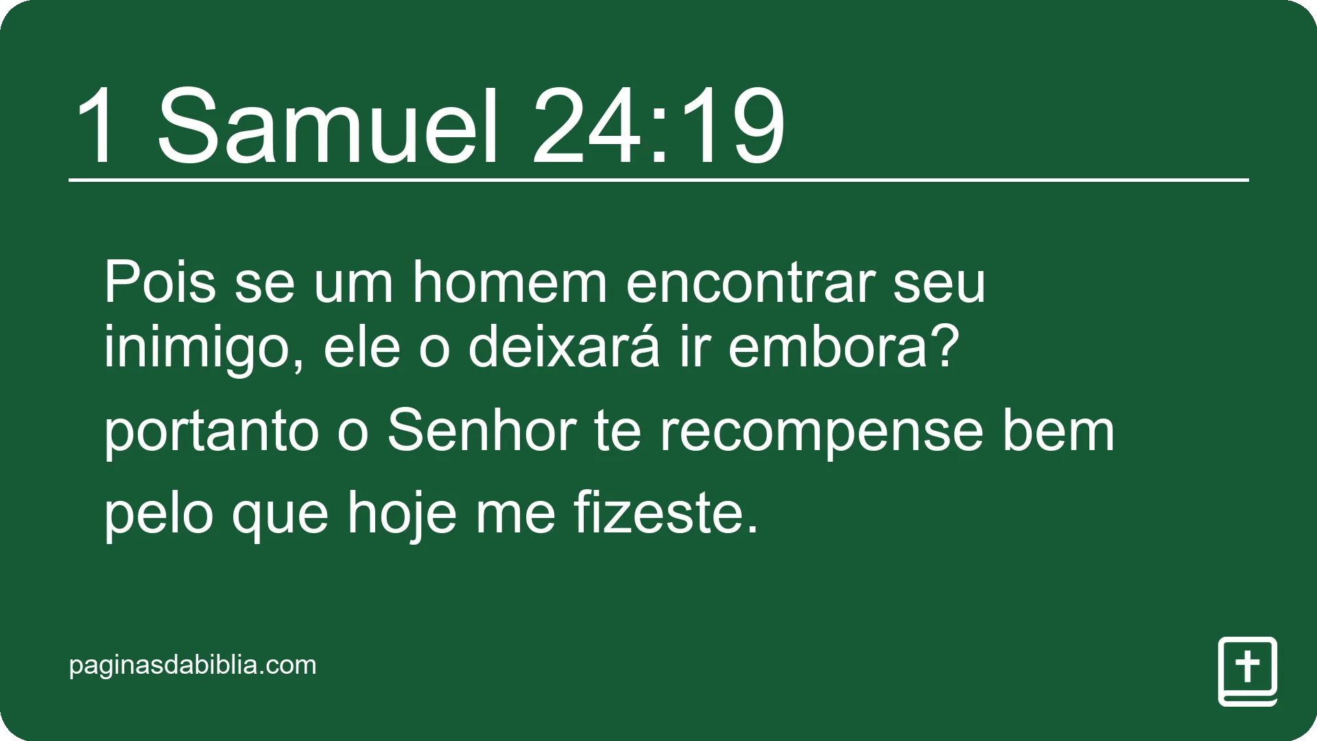 1 Samuel 24:19