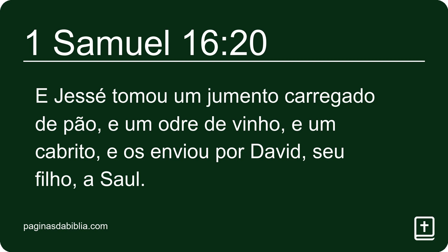 1 Samuel 16:20