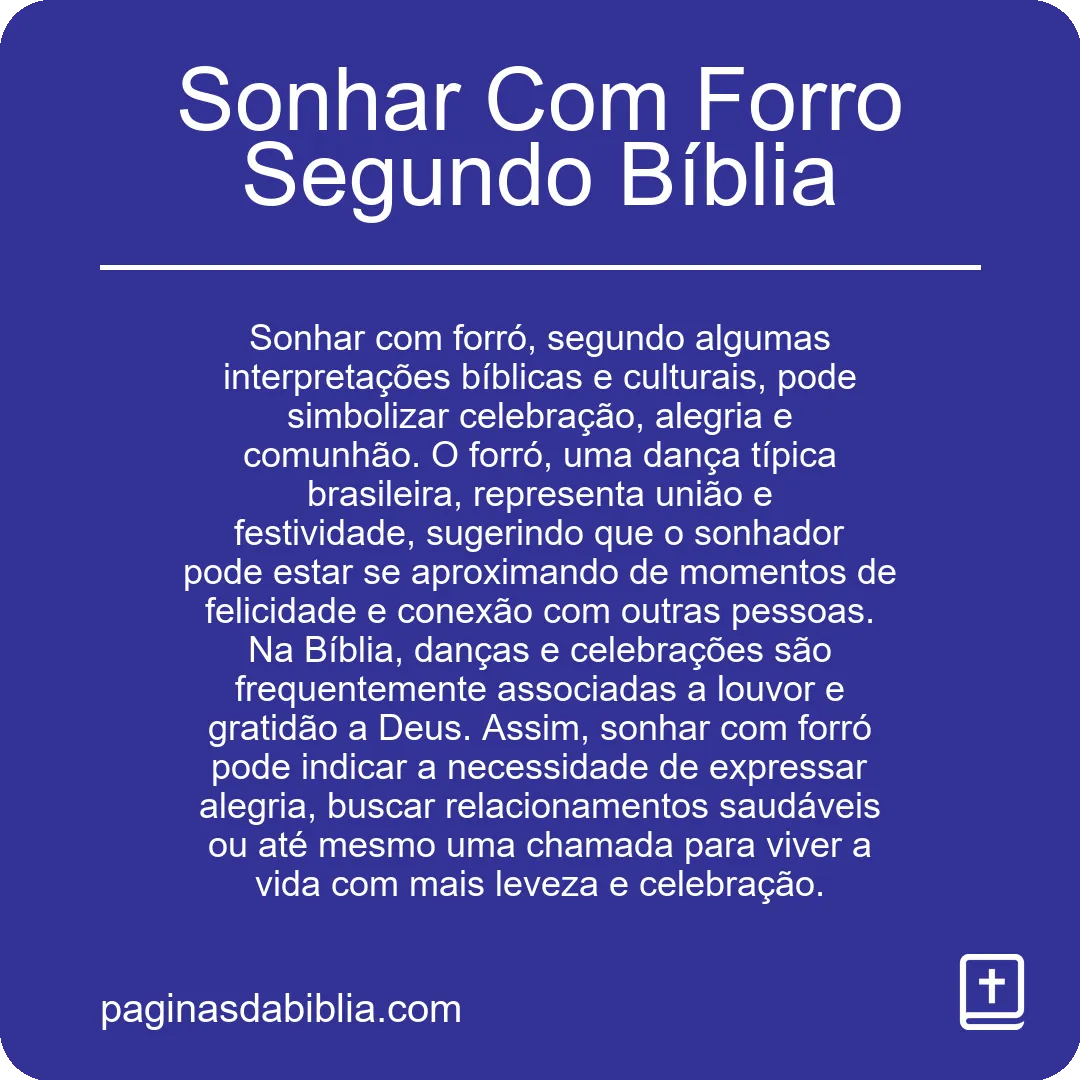 Sonhar Com Forro Segundo Bíblia