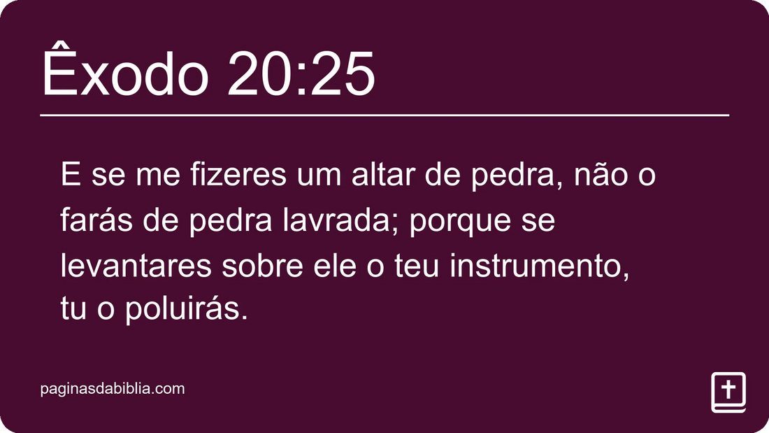 Êxodo 20:25