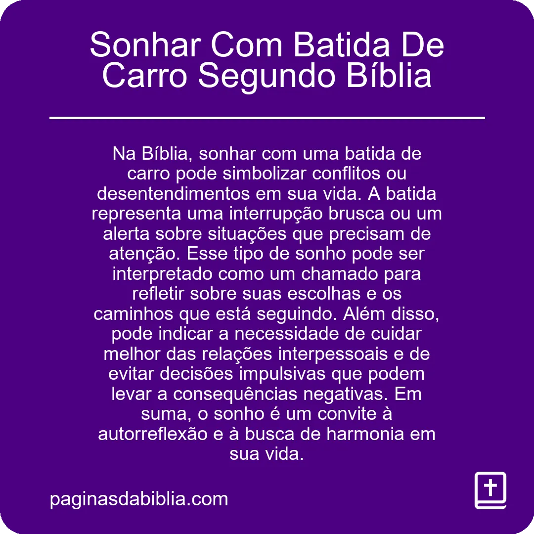 Sonhar Com Batida De Carro Segundo Bíblia