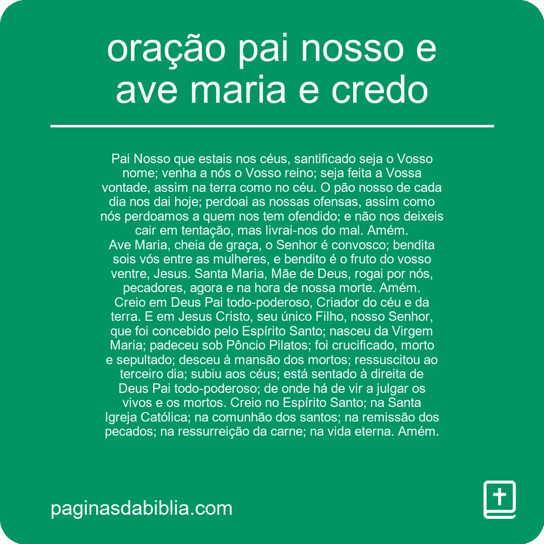 oração pai nosso e ave maria e credo