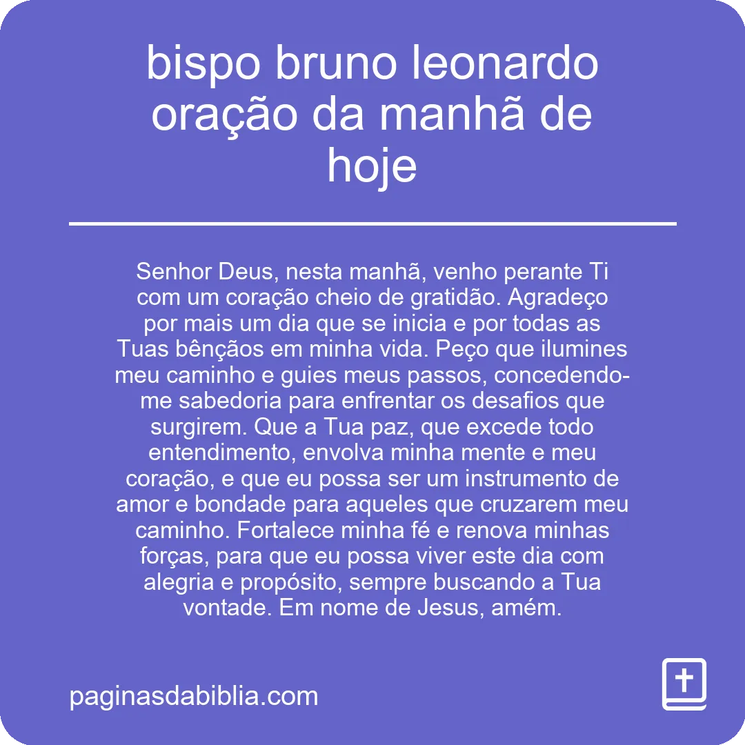 bispo bruno leonardo oração da manhã de hoje