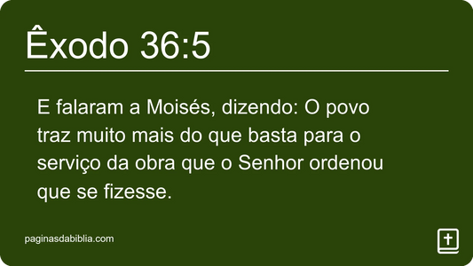 Êxodo 36:5