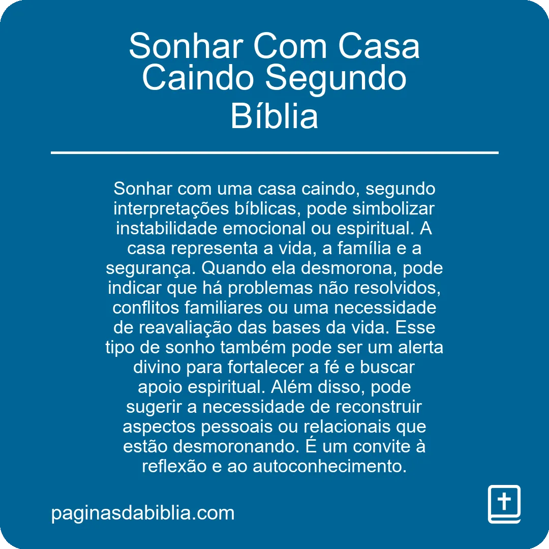 Sonhar Com Casa Caindo Segundo Bíblia