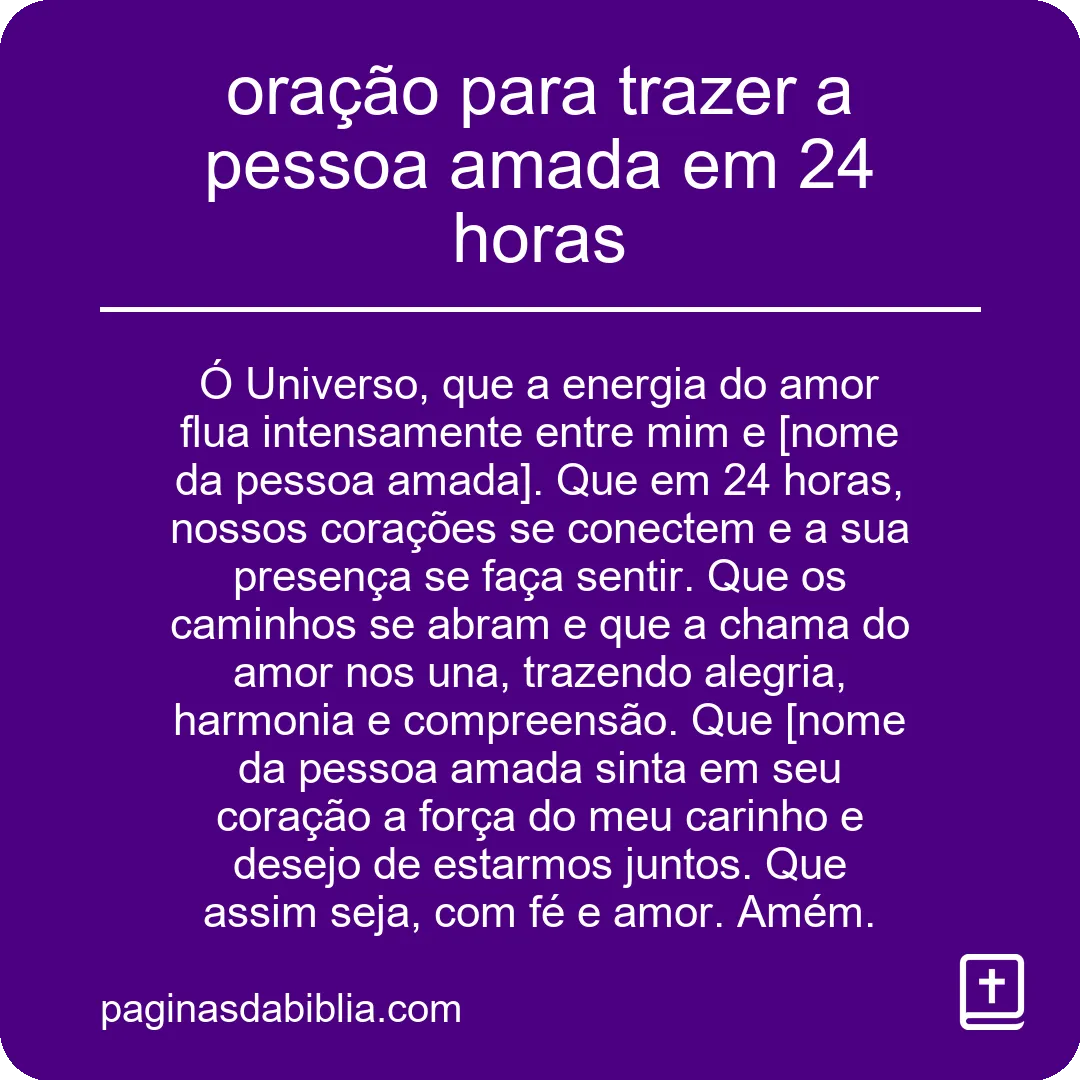 oração para trazer a pessoa amada em 24 horas