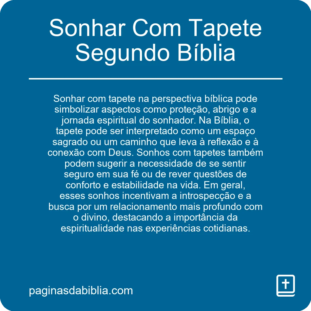 Sonhar Com Tapete Segundo Bíblia