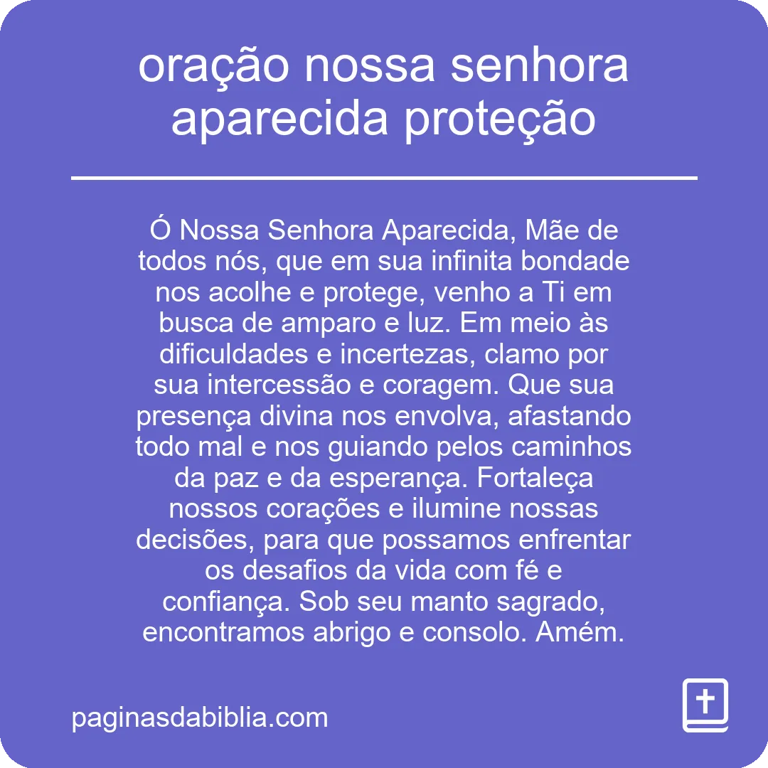 oração nossa senhora aparecida proteção