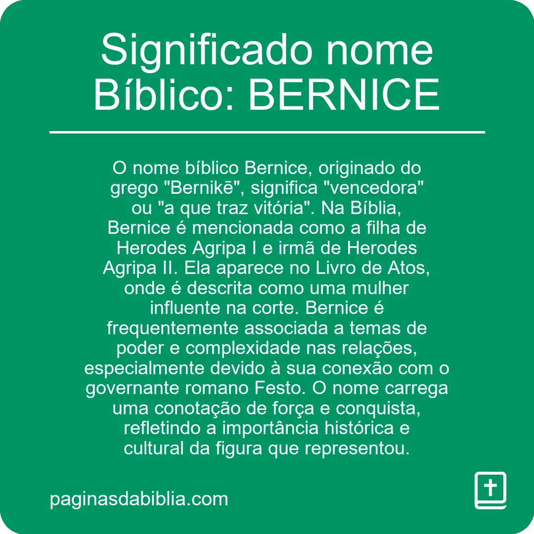 Significado nome Bíblico: BERNICE