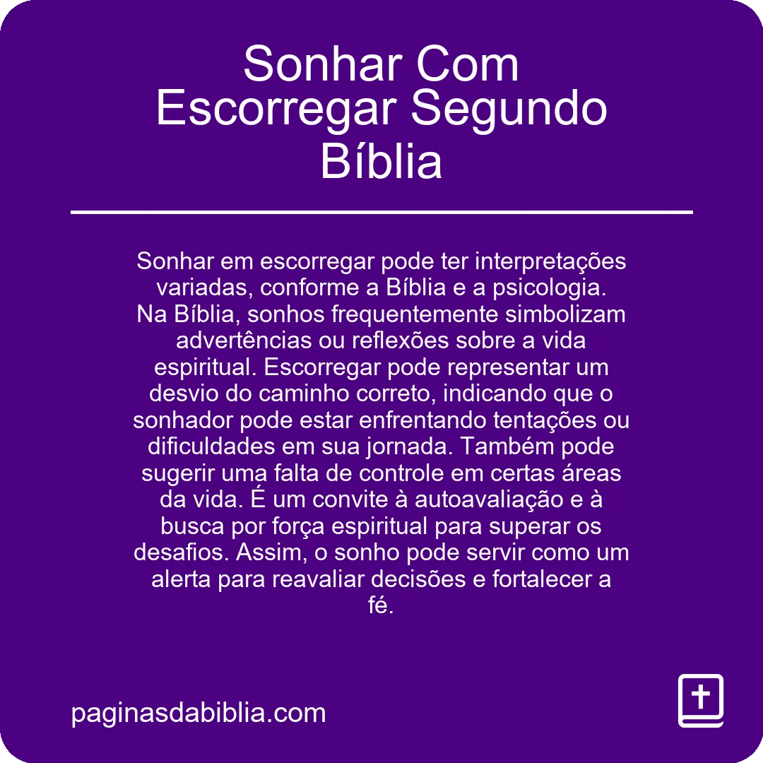 Sonhar Com Escorregar Segundo Bíblia