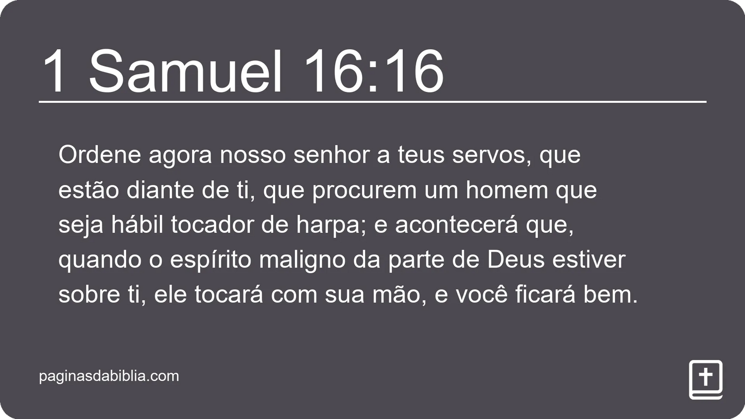 1 Samuel 16:16