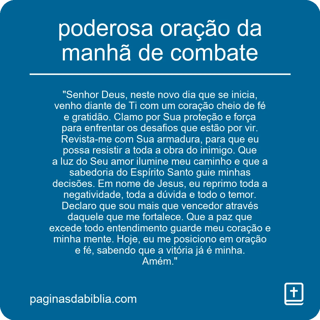 poderosa oração da manhã de combate