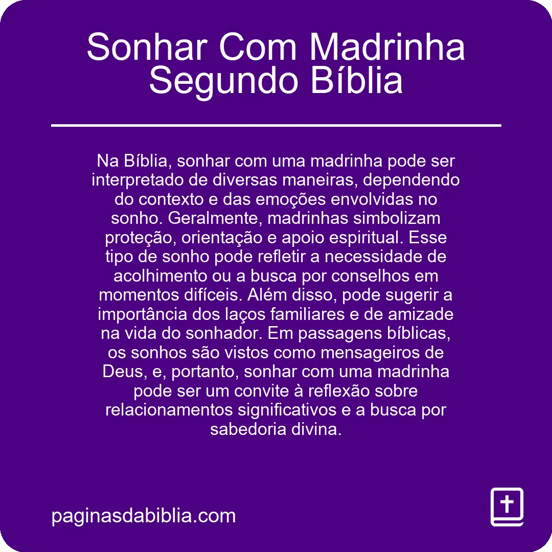 Sonhar Com Madrinha Segundo Bíblia