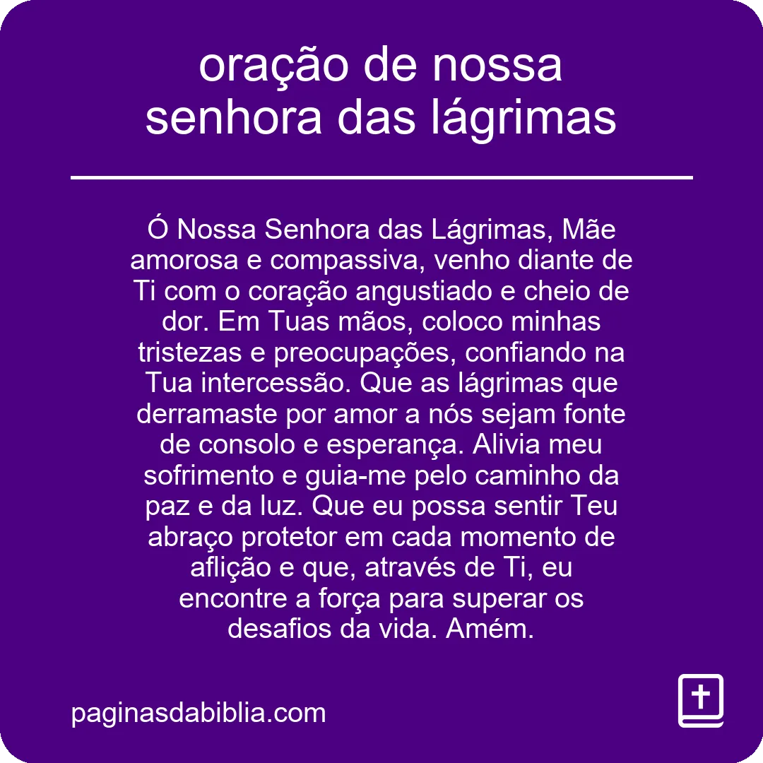 oração de nossa senhora das lágrimas