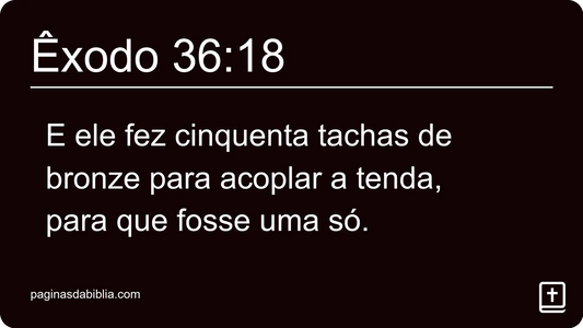 Êxodo 36:18