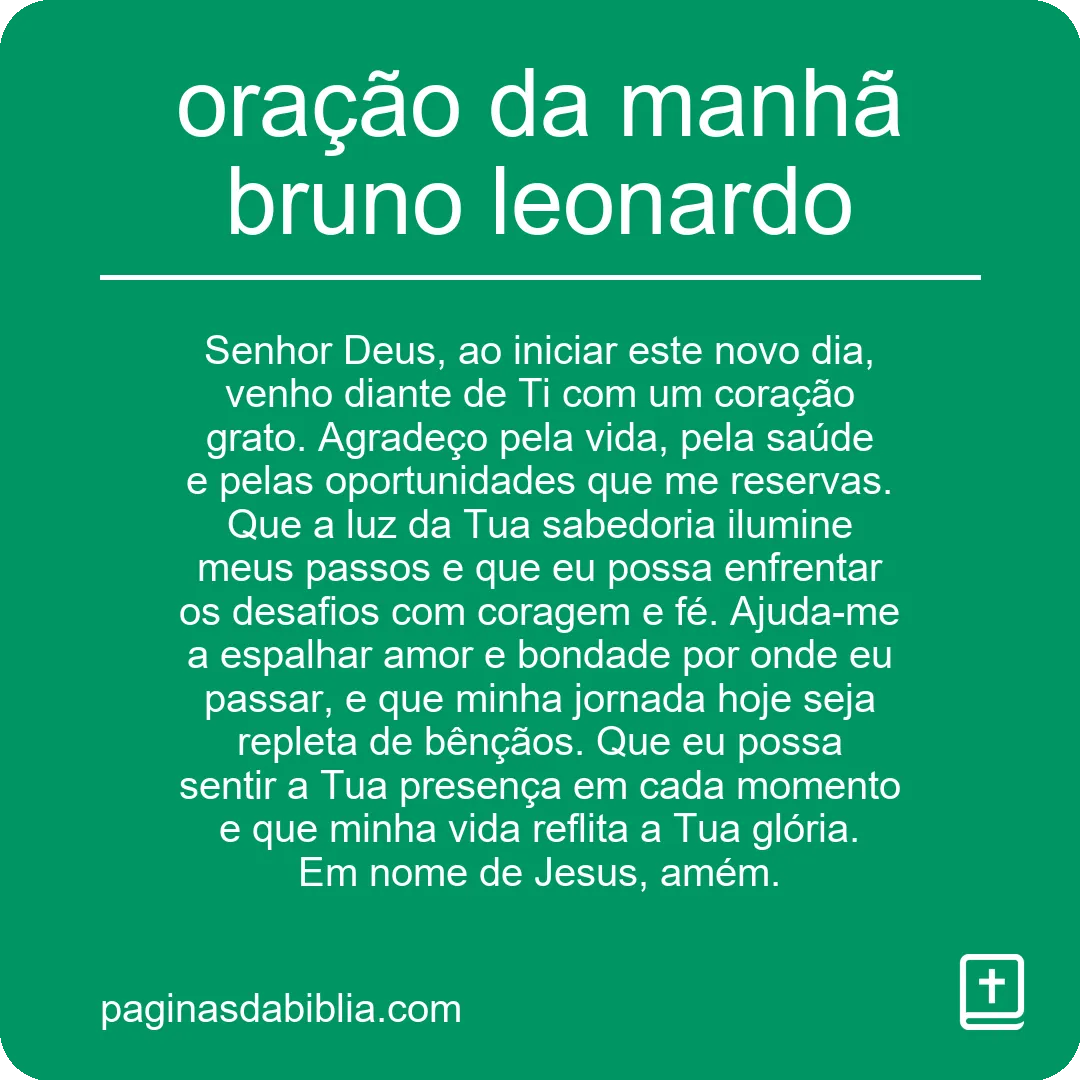 oração da manhã bruno leonardo