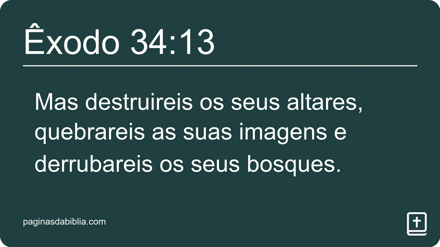 Êxodo 34:13