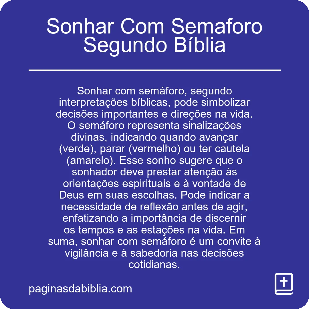 Sonhar Com Semaforo Segundo Bíblia