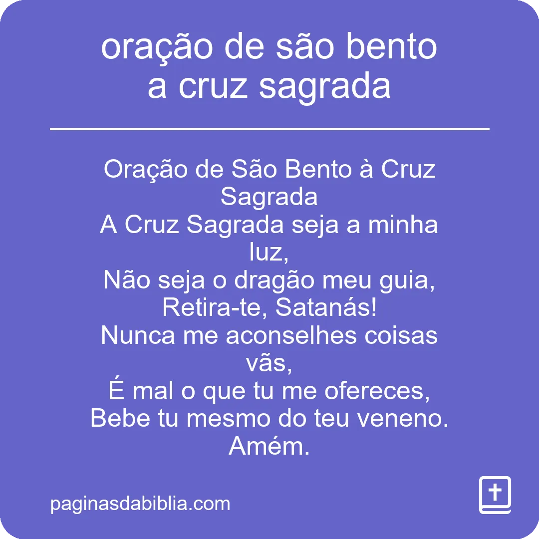 oração de são bento a cruz sagrada