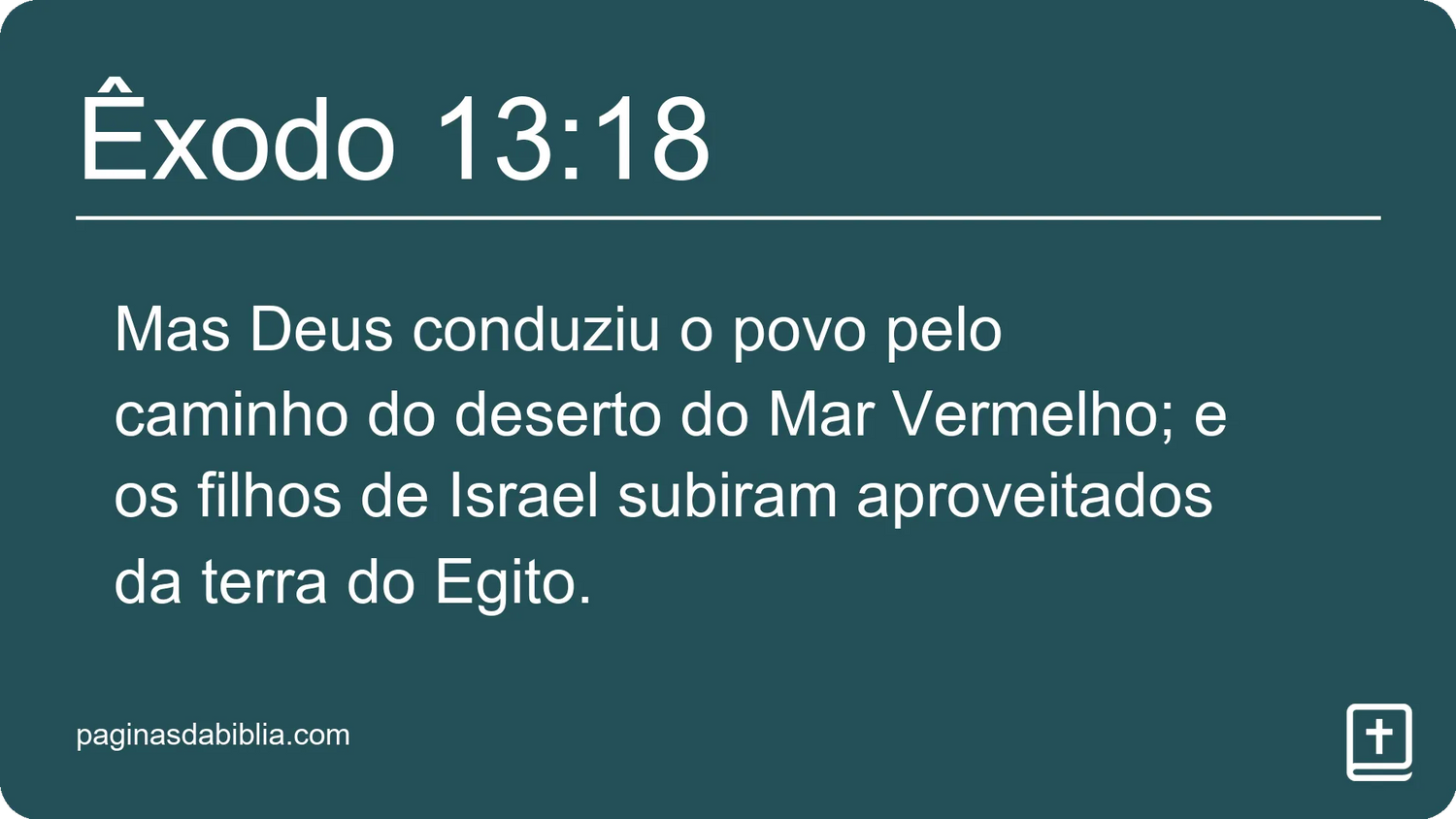 Êxodo 13:18