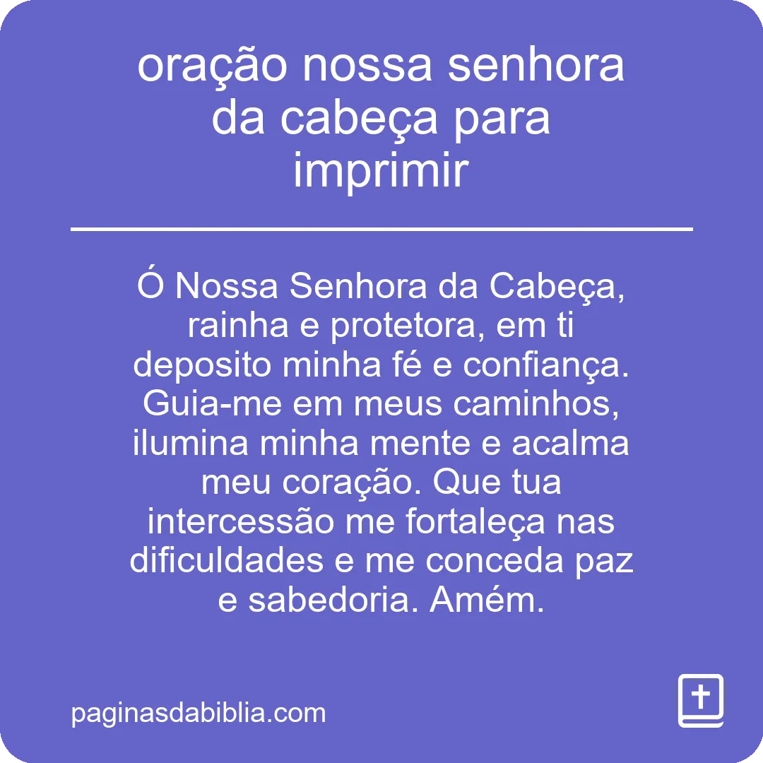 oração nossa senhora da cabeça para imprimir