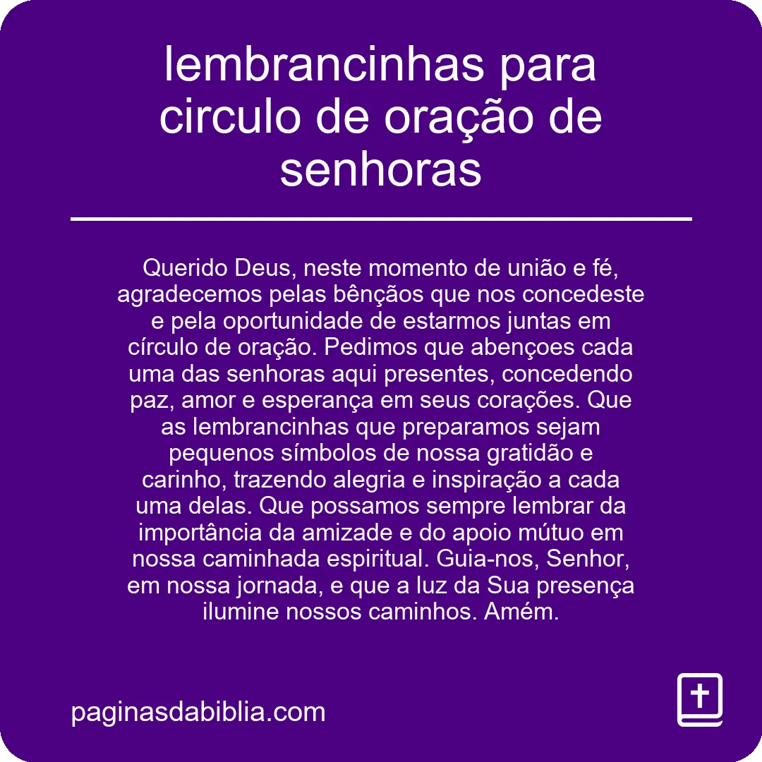 lembrancinhas para circulo de oração de senhoras