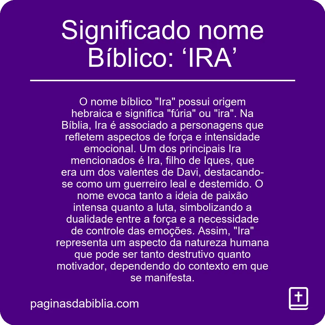 Significado nome Bíblico: ‘IRA’