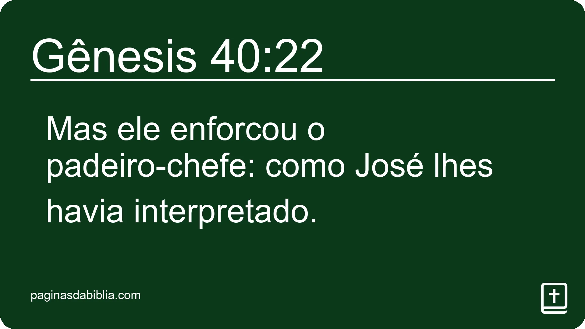 Gênesis 40:22