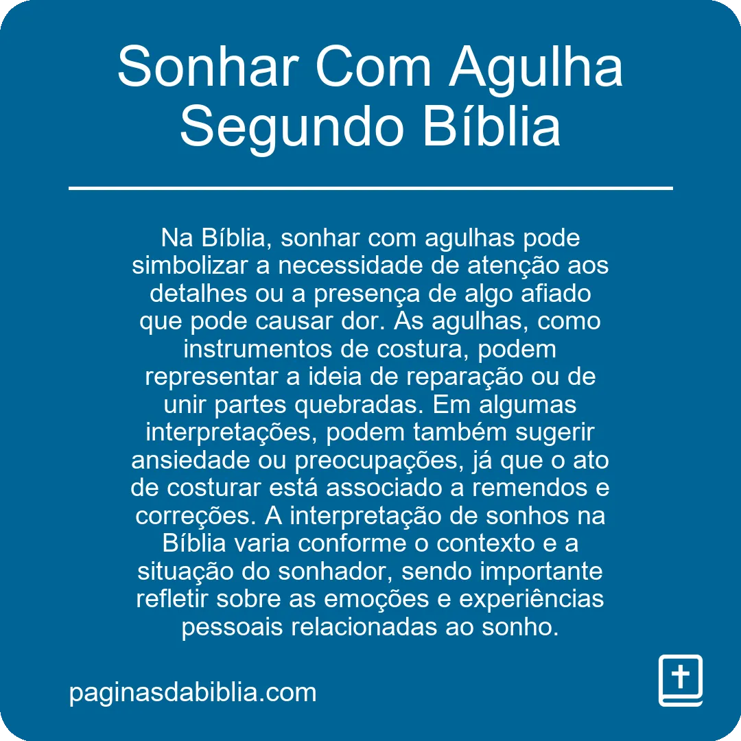 Sonhar Com Agulha Segundo Bíblia