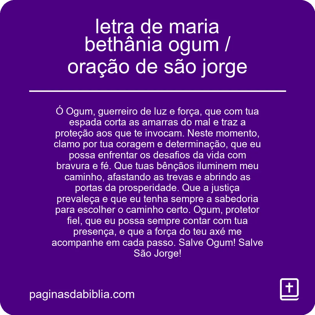 letra de maria bethânia ogum / oração de são jorge