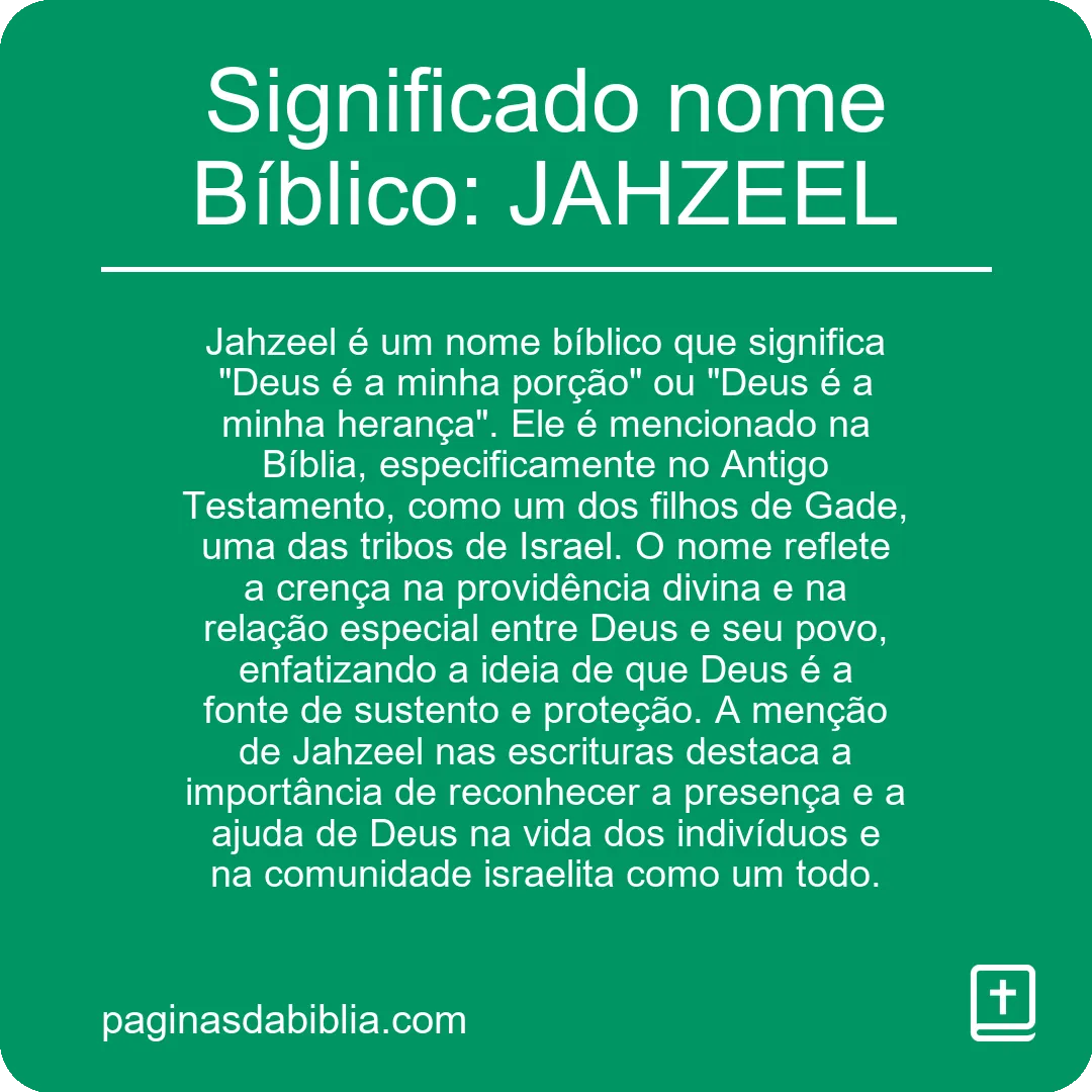 Significado nome Bíblico: JAHZEEL