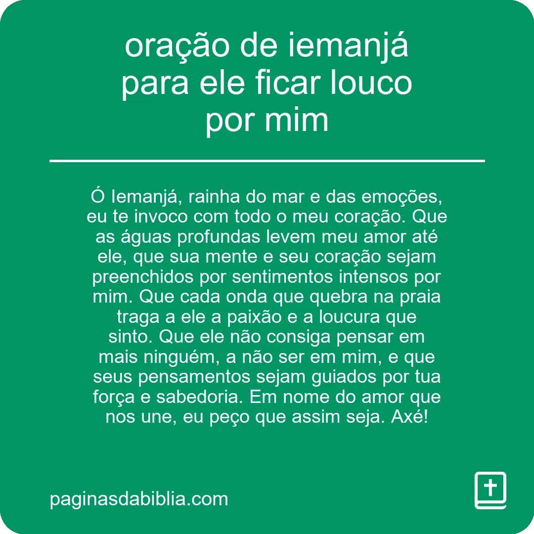 oração de iemanjá para ele ficar louco por mim