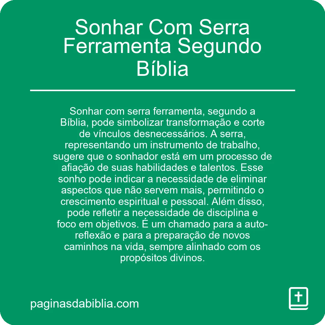 Sonhar Com Serra Ferramenta Segundo Bíblia