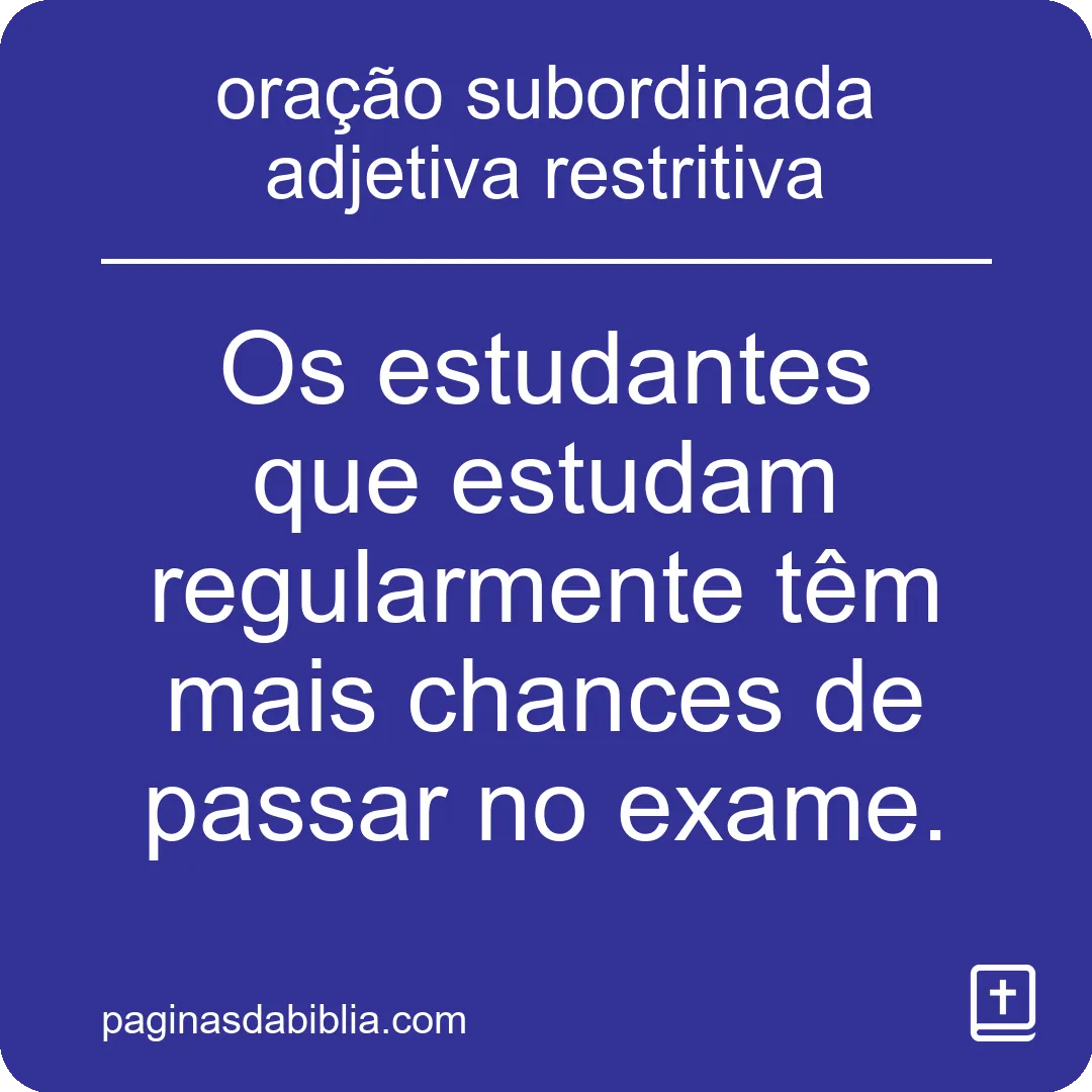 oração subordinada adjetiva restritiva