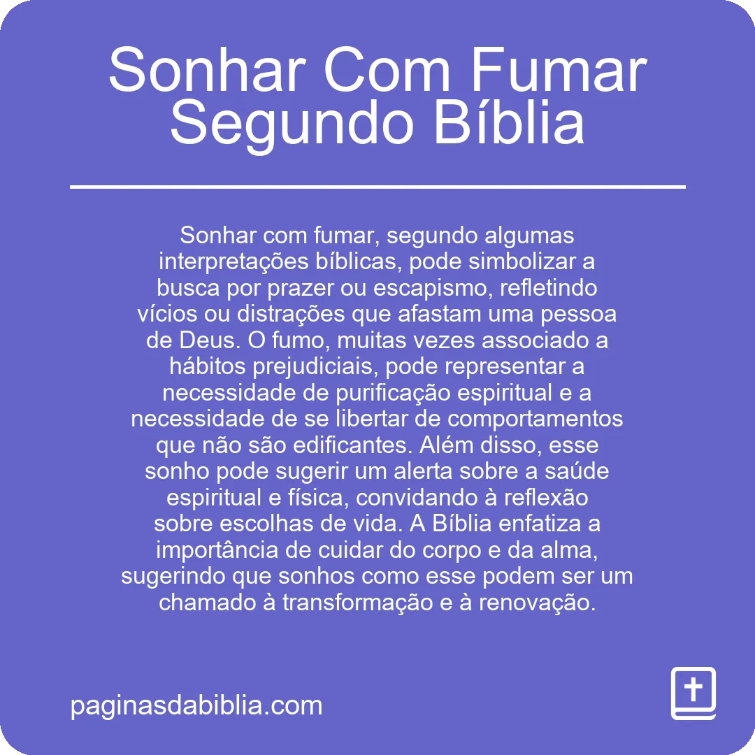 Sonhar Com Fumar Segundo Bíblia