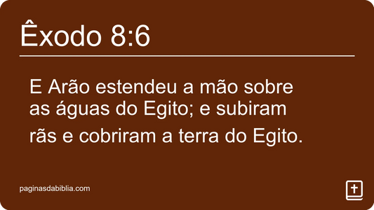 Êxodo 8:6