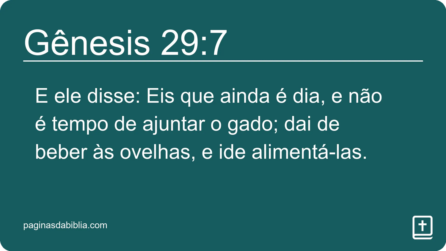 Gênesis 29:7