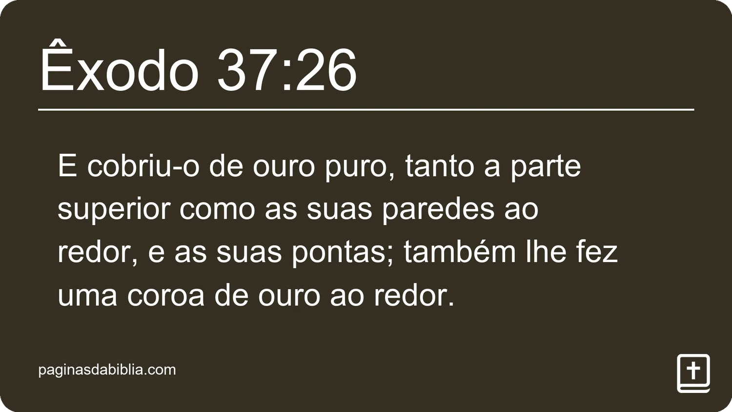 Êxodo 37:26