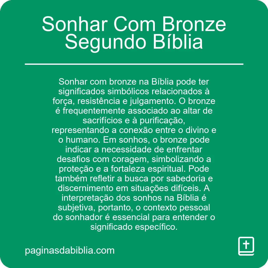 Sonhar Com Bronze Segundo Bíblia