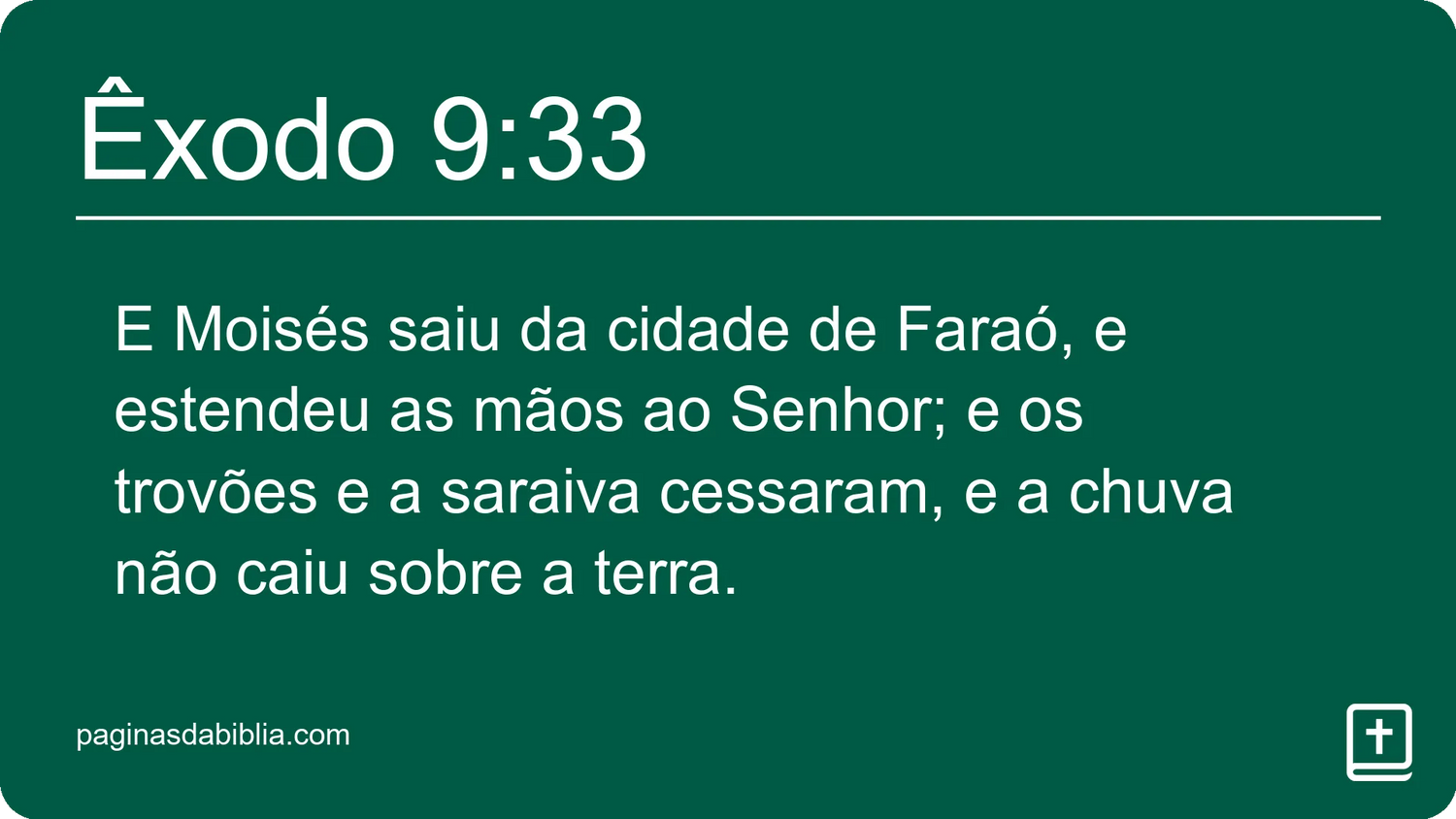 Êxodo 9:33