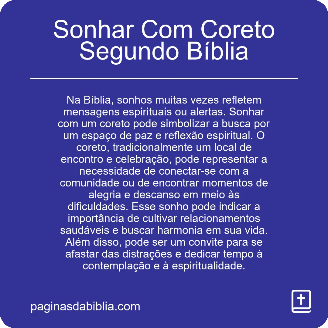 Sonhar Com Coreto Segundo Bíblia