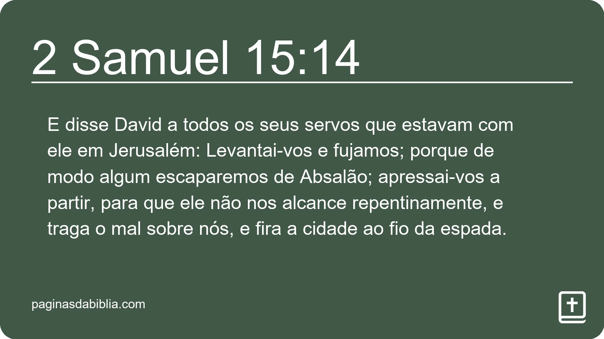 2 Samuel 15:14