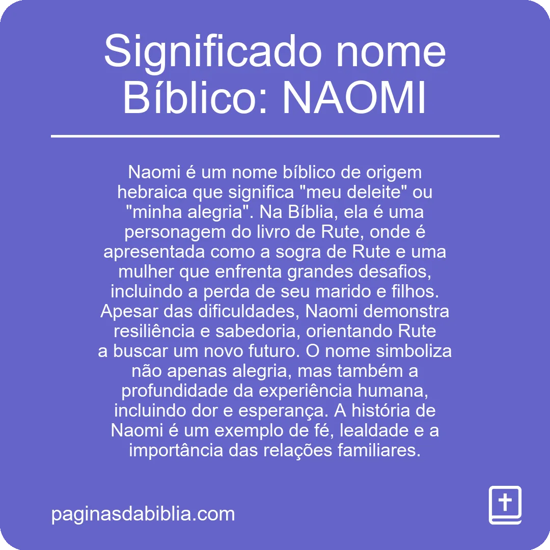 Significado nome Bíblico: NAOMI