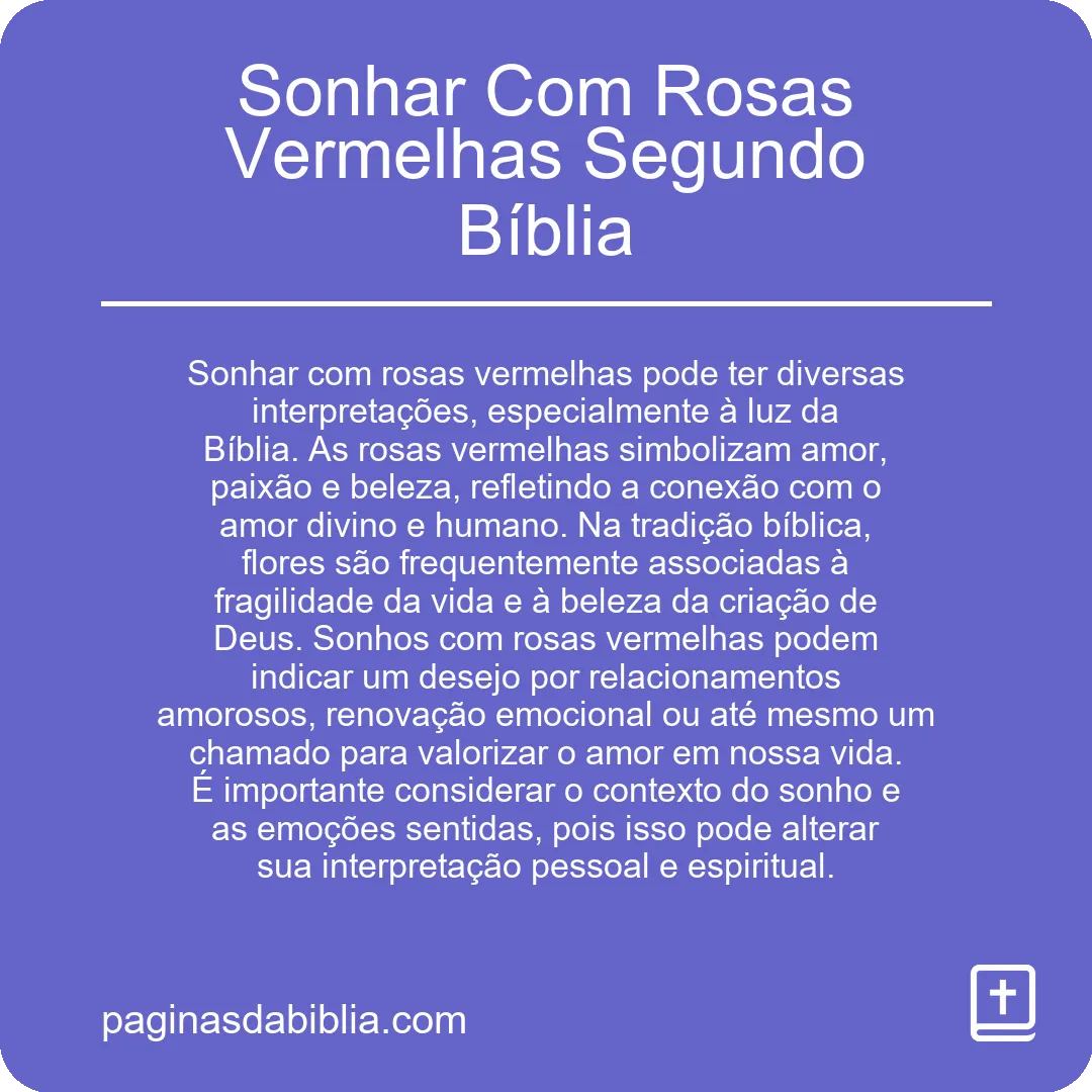 Sonhar Com Rosas Vermelhas Segundo Bíblia