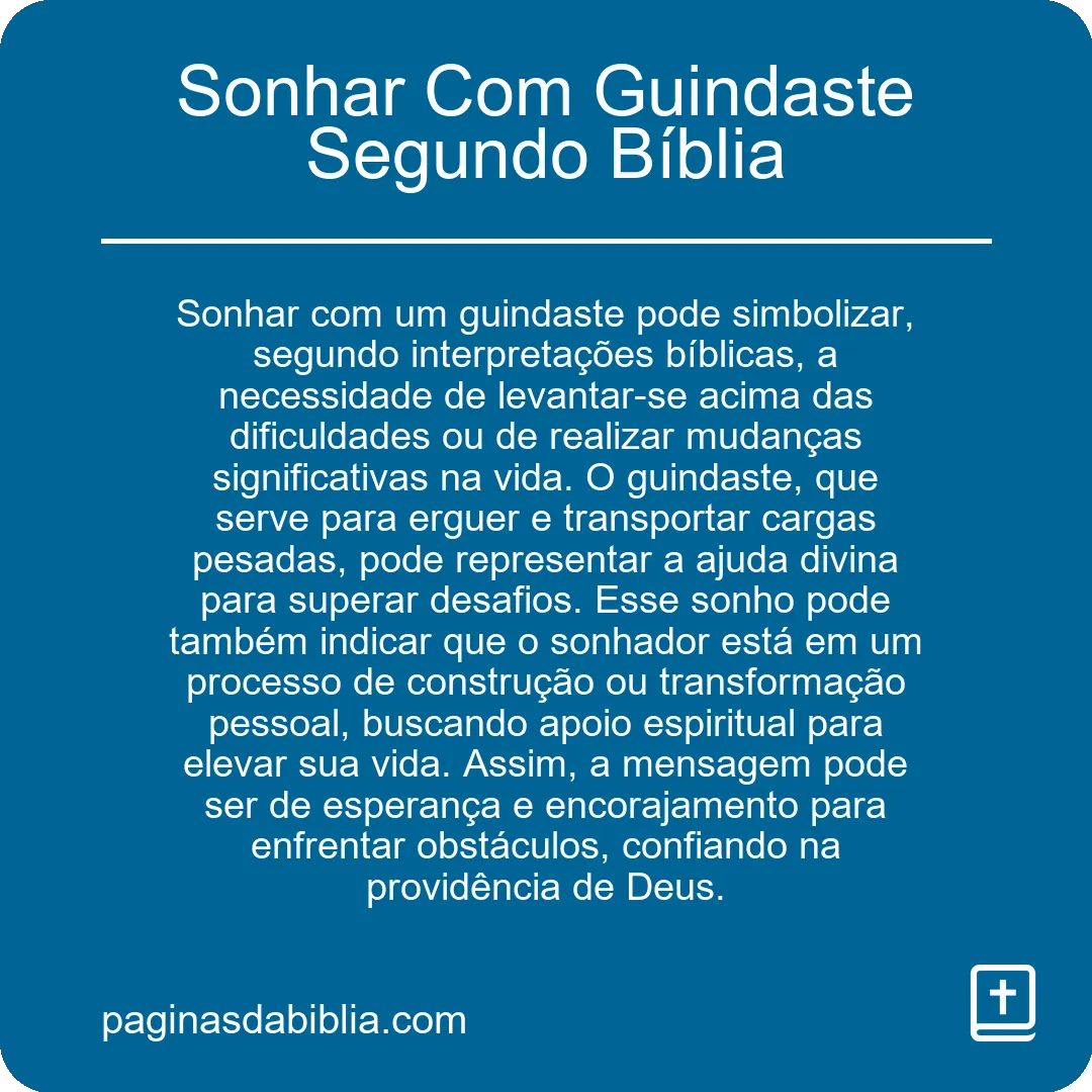 Sonhar Com Guindaste Segundo Bíblia