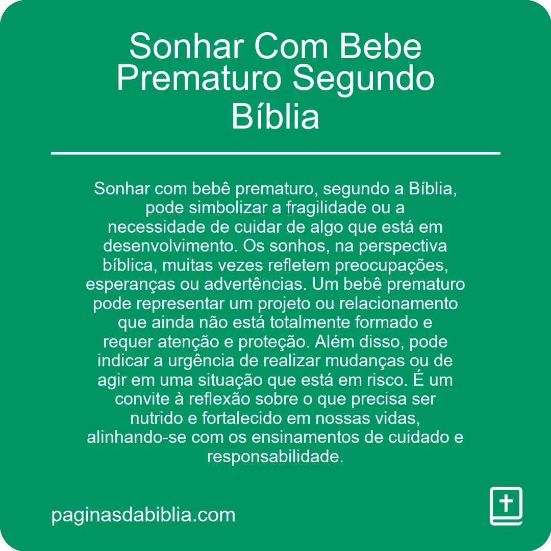 Sonhar Com Bebe Prematuro Segundo Bíblia