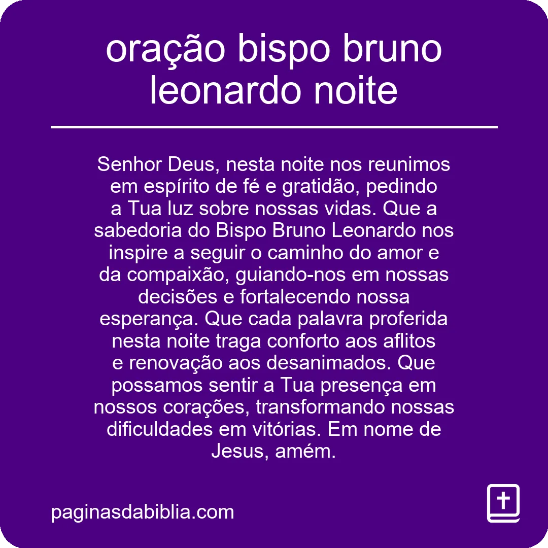 oração bispo bruno leonardo noite