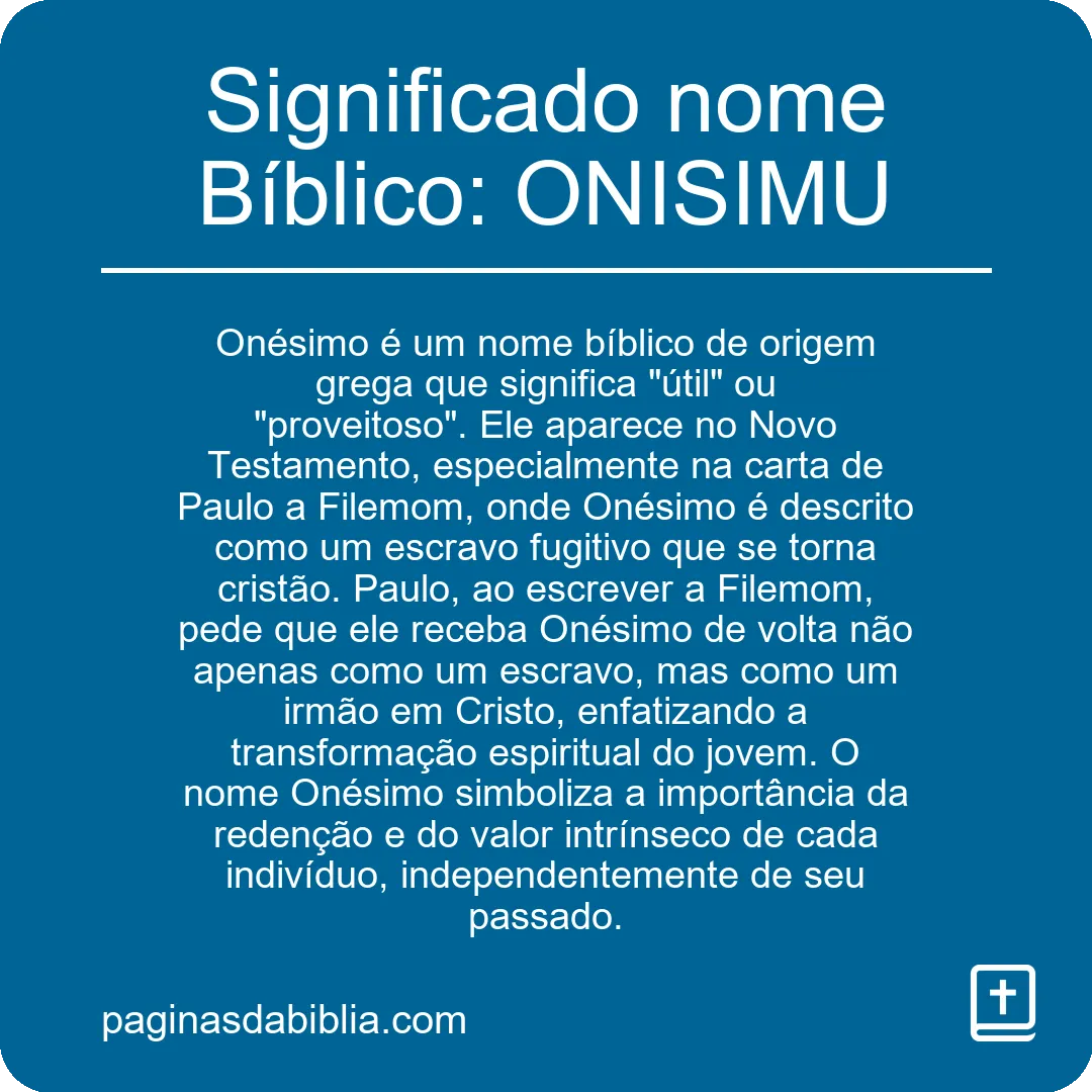 Significado nome Bíblico: ONISIMU