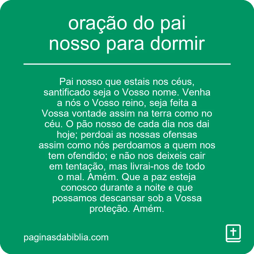 oração do pai nosso para dormir